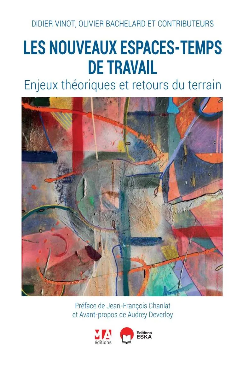 Les nouveaux espaces - temps de travail
