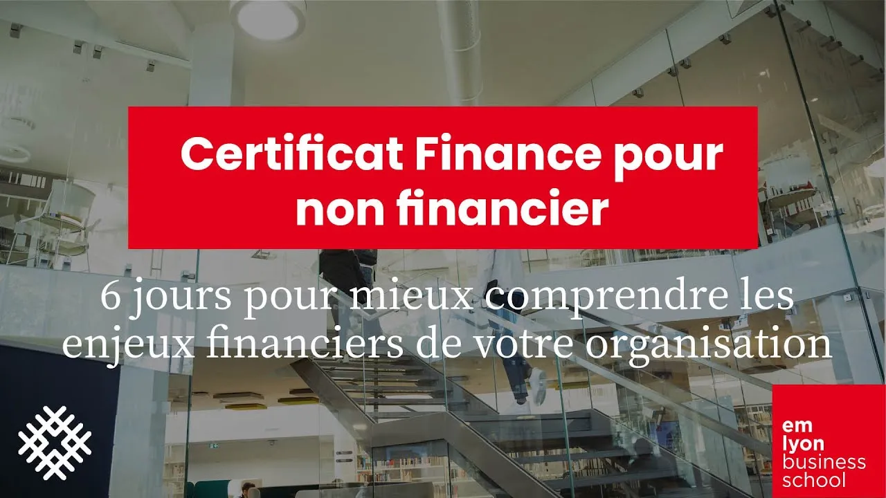 Preview image for the gge video "Tout savoir sur le Certificat Finance pour non financier". Preview image for the gge video "Tout savoir sur le Certificat Finance pour non financier".