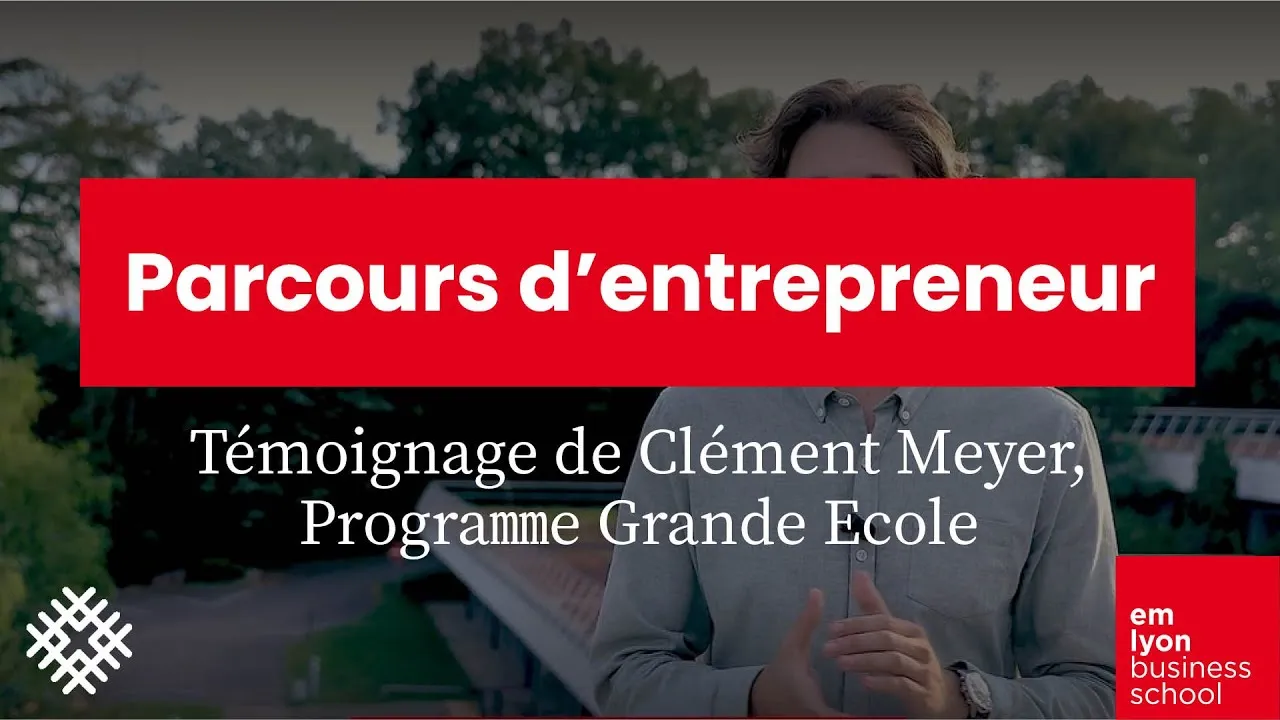 Preview image for the gge video "Programme Grande Ecole : le parcours de Clément Meyer, entrepreneur managérial". Preview image for the gge video "Programme Grande Ecole : le parcours de Clément Meyer, entrepreneur managérial".